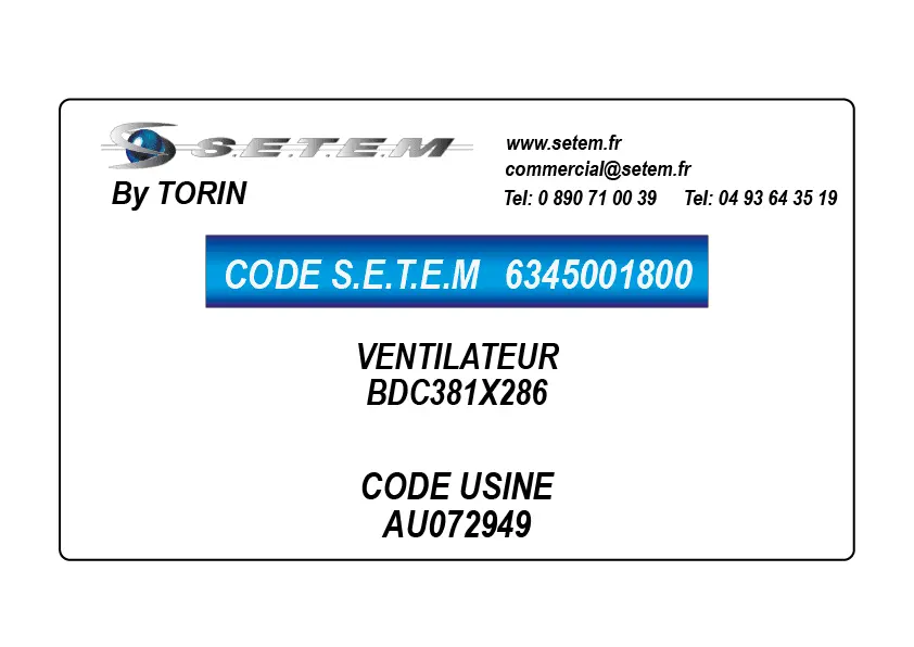 6345001800-VENTILATEUR TORIN BDC381X286 *AU072949*