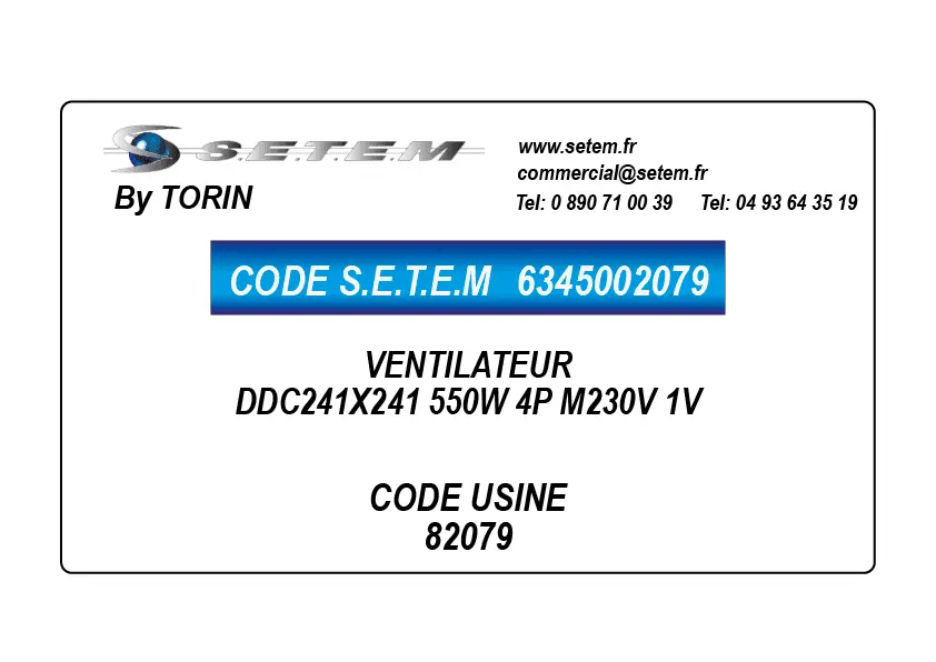 6345002079-VENTILATEUR TORIN DDC241X241 550W 4P M230V 1V *82079*