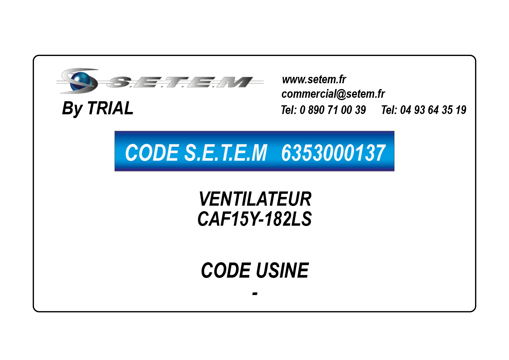 VENTILATEUR CAF15Y-182LS