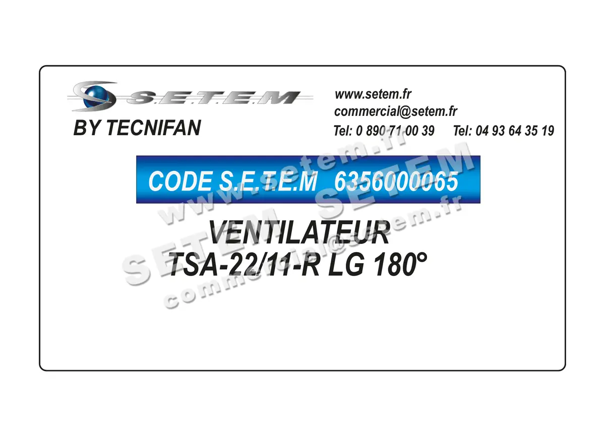 6356000065-VENTILATEUR TECNIFAN TSA-22/11-R LG 180°