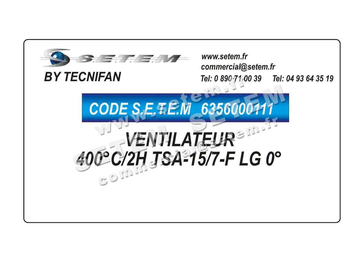 6356000111-VENTILATEUR TECNIFAN 400°C/2H TSA-15/7-F LG 0°