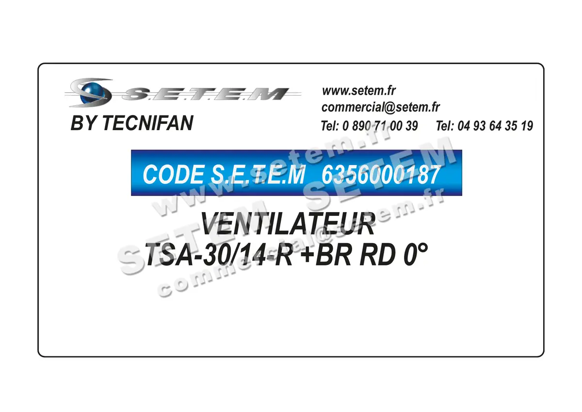 6356000187-VENTILATEUR TECNIFAN TSA-30/14-R +BR RD 0°