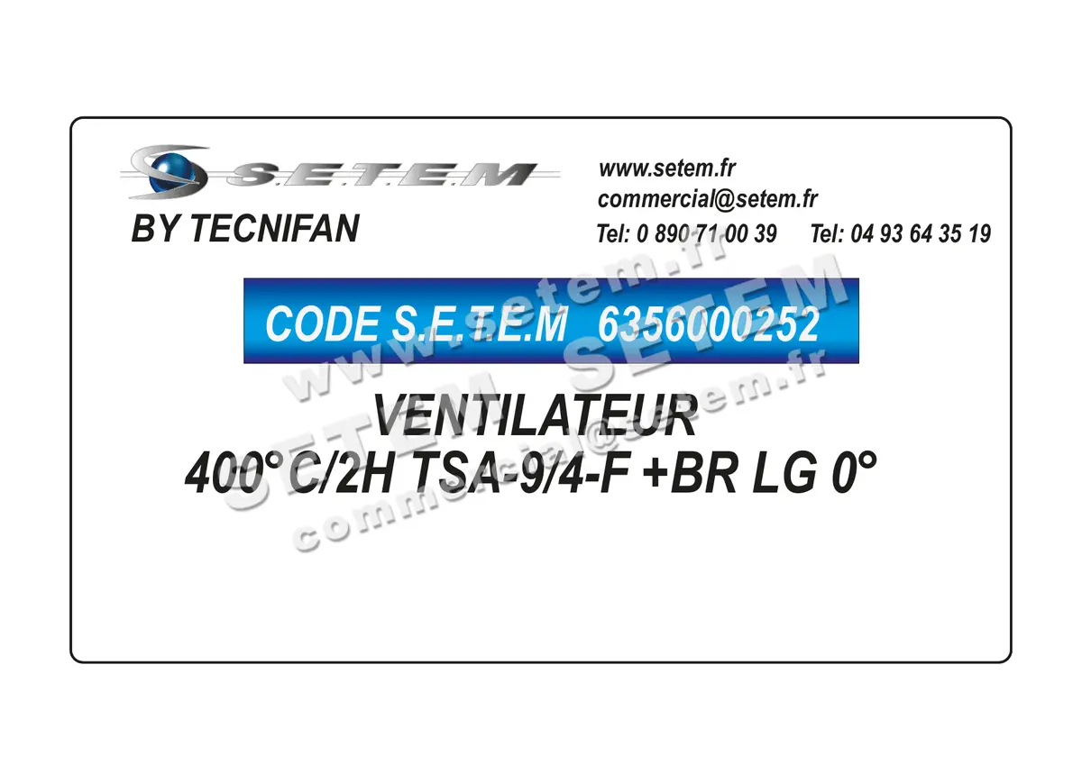 6356000252-VENTILATEUR TECNIFAN 400°C/2H TSA-9/4-F +BR LG 0°