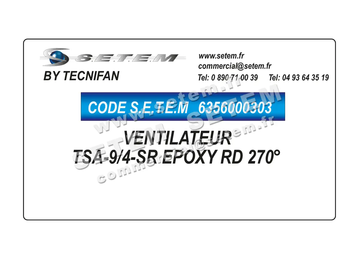 6356000303-VENTILATEUR TECNIFAN TSA-9/4-SR EPOXY RD 270°