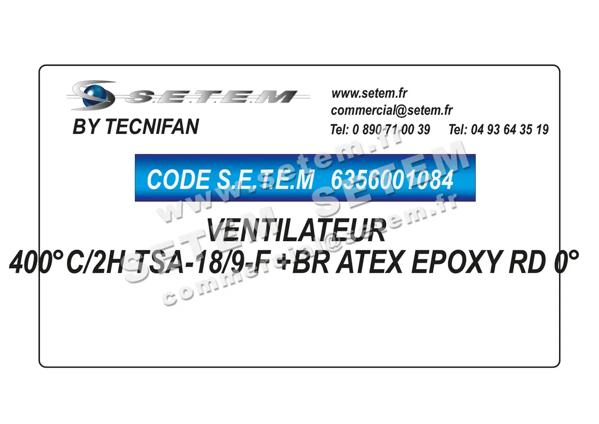 6356001084-VENTILATEUR TECNIFAN 400°C/2H TSA-18/9-F +BR ATEX EPOXY RD 0°