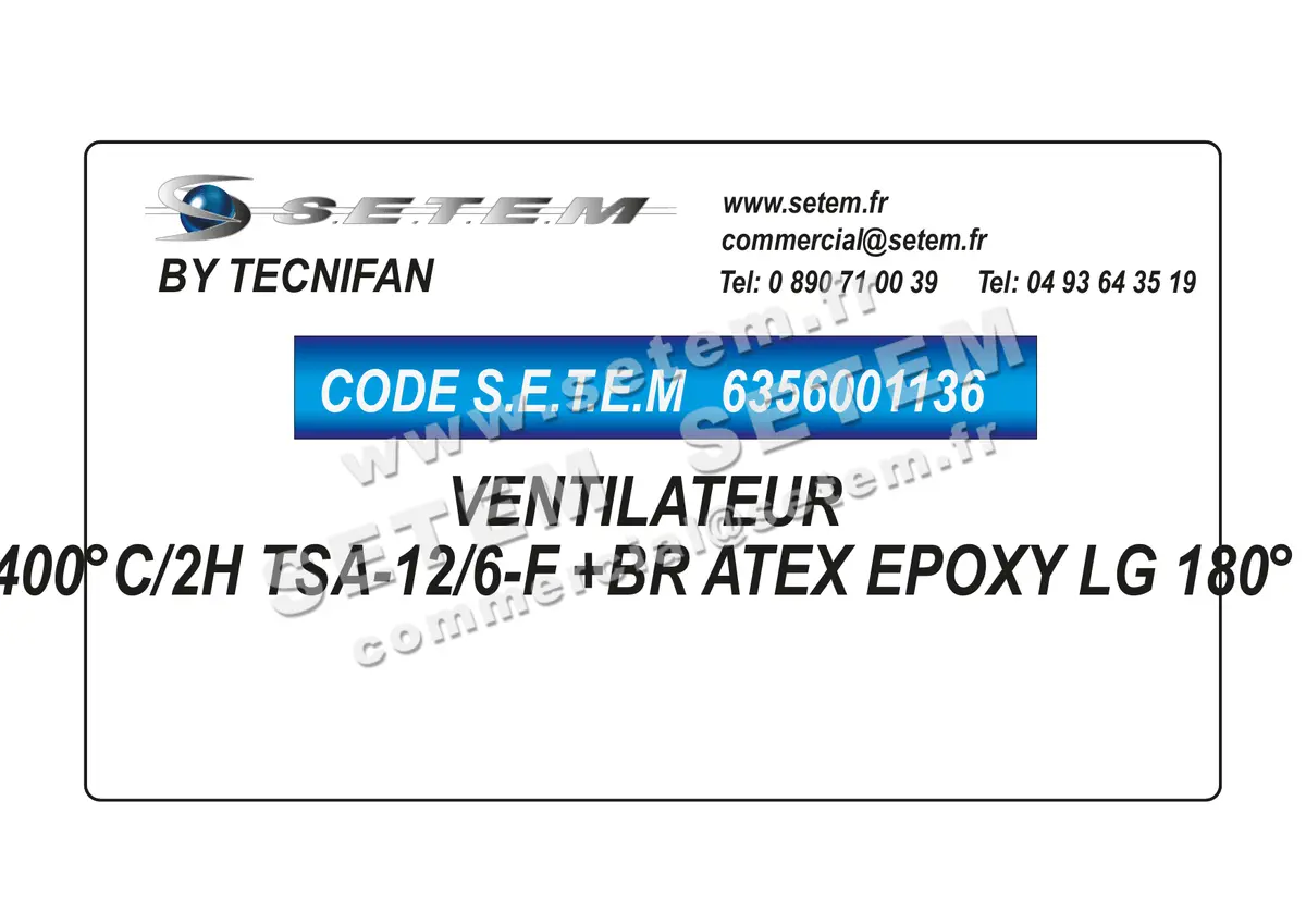 6356001136-VENTILATEUR TECNIFAN 400°C/2H TSA-12/6-F +BR ATEX EPOXY LG 180°