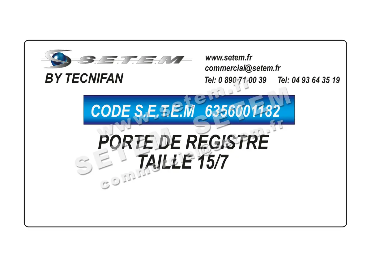 6356001182-PORTE DE REGISTRE TAILLE 15/7 TECNIFAN