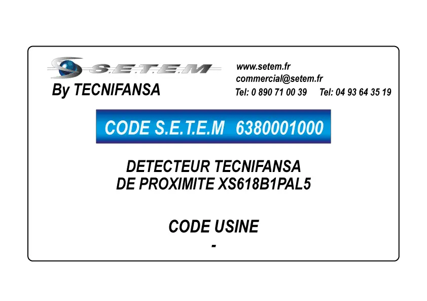 6380001000-DETECTEUR TECNIFANSA DE PROXIMITE XS618B1PAL5