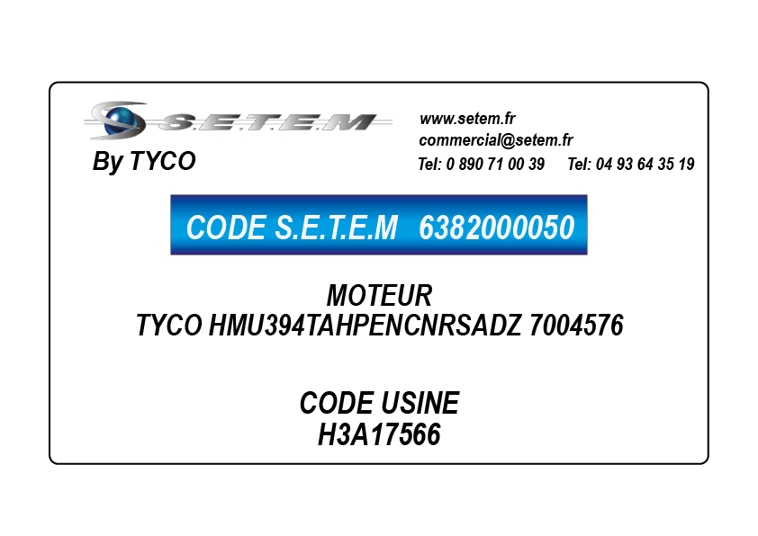 6382000050-MOTEUR TYCO HMU394TAHPENCNRSADZ "7004576" *H3A17566*