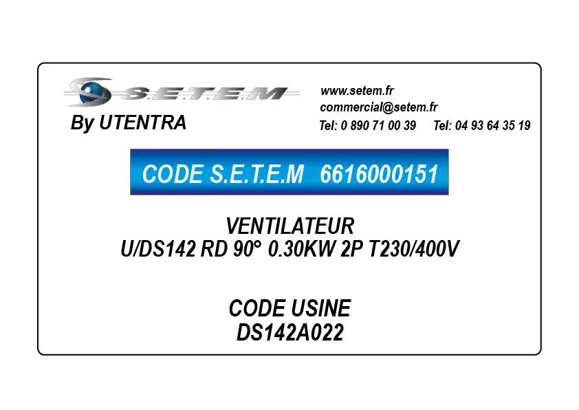 6616000151-VENTILATEUR UTENTRA U/DS142 RD 90° 0.30KW 2P T230/400V *DS142A022*
