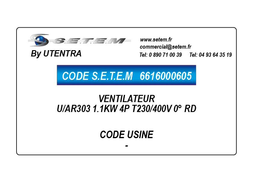 6616000605-VENTILATEUR UTENTRA U/AR303 1.1KW 4P T230/400V 0° RD