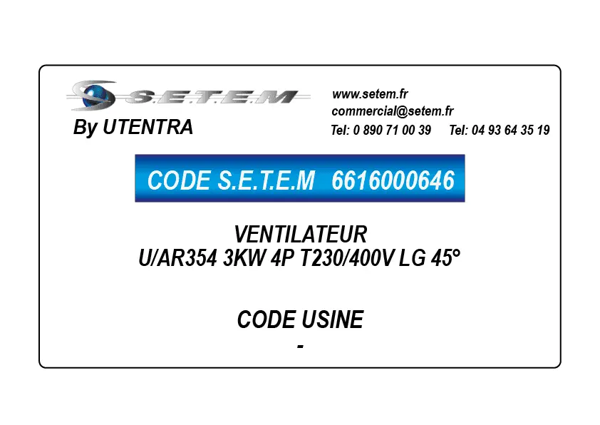 6616000646-VENTILATEUR UTENTRA U/AR354 3KW 4P T230/400V LG 45°