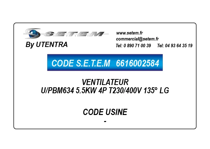6616002584-VENTILATEUR UTENTRA U/PBM634 5.5KW 4P T230/400V 135° LG