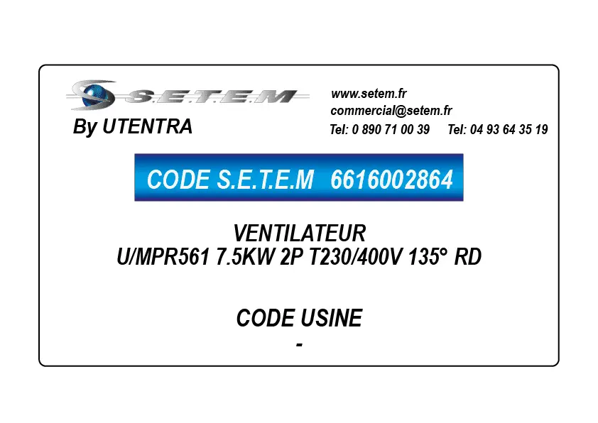 6616002864-VENTILATEUR UTENTRA U/MPR561 7.5KW 2P T230/400V 135° RD