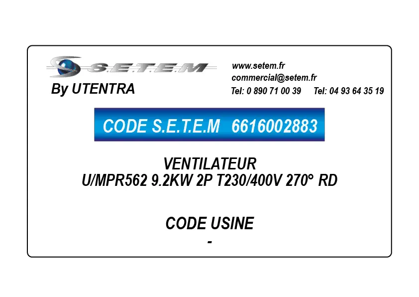 6616002883-VENTILATEUR UTENTRA U/MPR562 9.2KW 2P T230/400V 270° RD