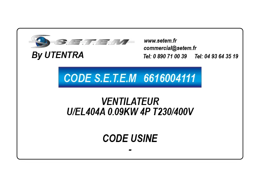 6616004111-VENTILATEUR UTENTRA U/EL404A 0.09KW 4P T230/400V