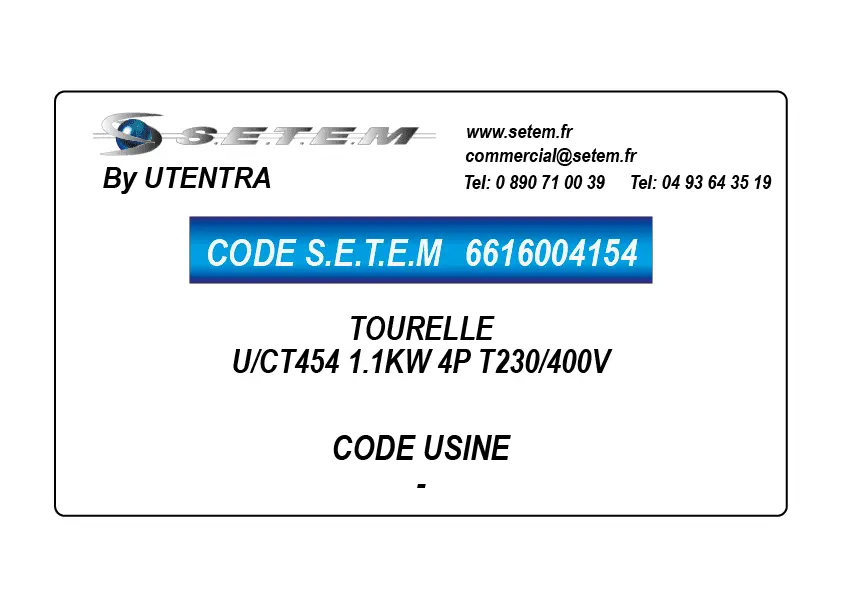 6616004154-TOURELLE UTENTRA U/CT454 1.1KW 4P T230/400V