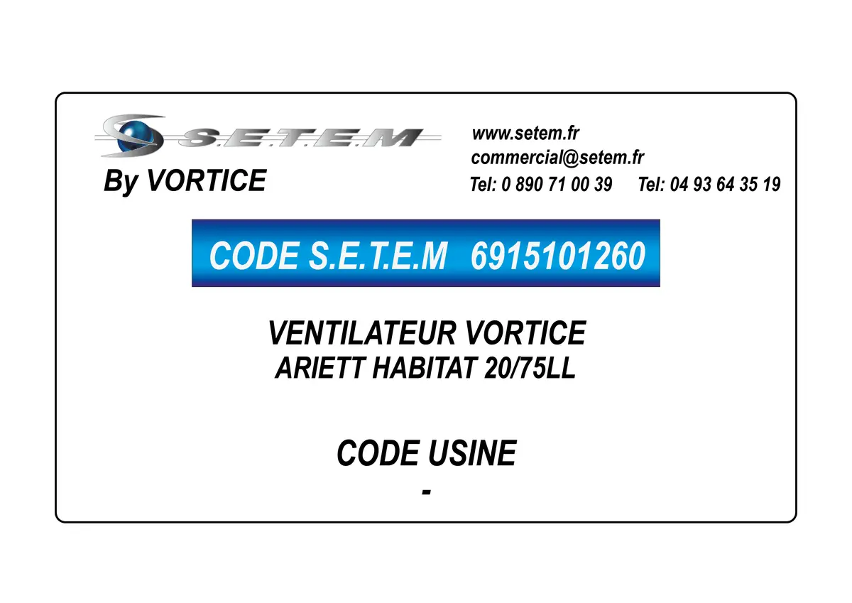 6915101260-VENTILATEUR VORTICE ARIETT HABITAT 20/75LL