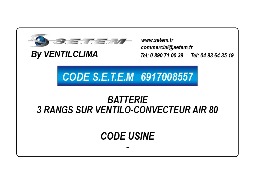 6917008557-BATTERIE VENTILCLIM 3 RANGS SUR VENTILO-CONVECTEUR AIR 80
