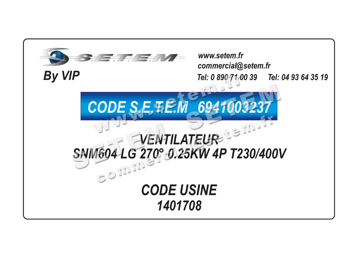 6941003237-VENTILATEUR VIP SNM604 LG 270° 0.25KW 4P T230/400V *1401708*