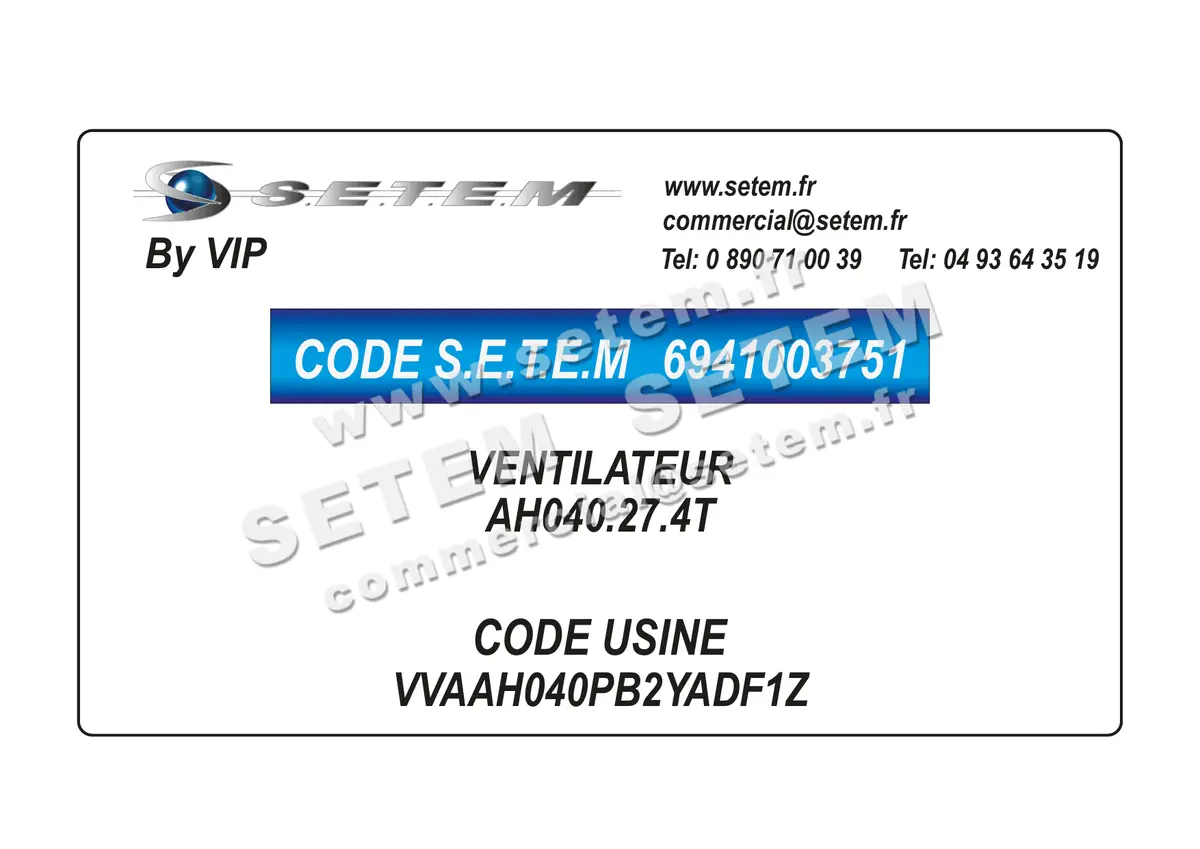 6941003751-VENTILATEUR VIP AH040.27.4T *VVAAH040PB2YADF1Z*