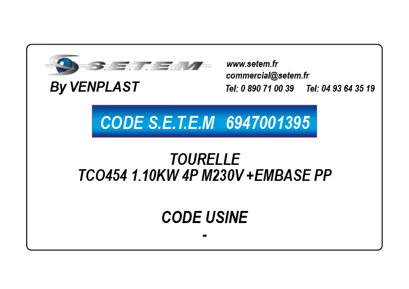 6947001395-TOURELLE VENPLAST TCO454 1.10KW 4P M230V +EMBASE PP