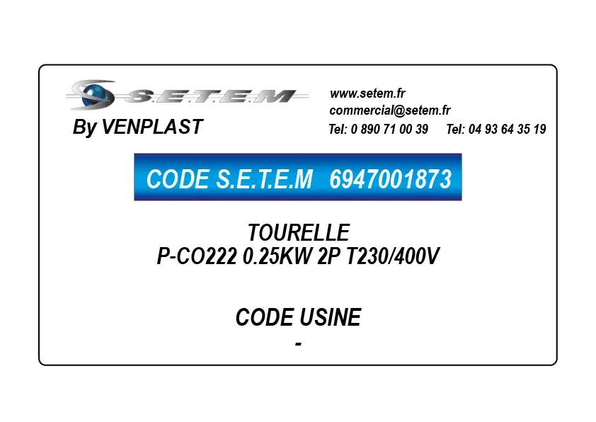 6947001873-TOURELLE VENPLAST P-CO222 0.25KW 2P T230/400V