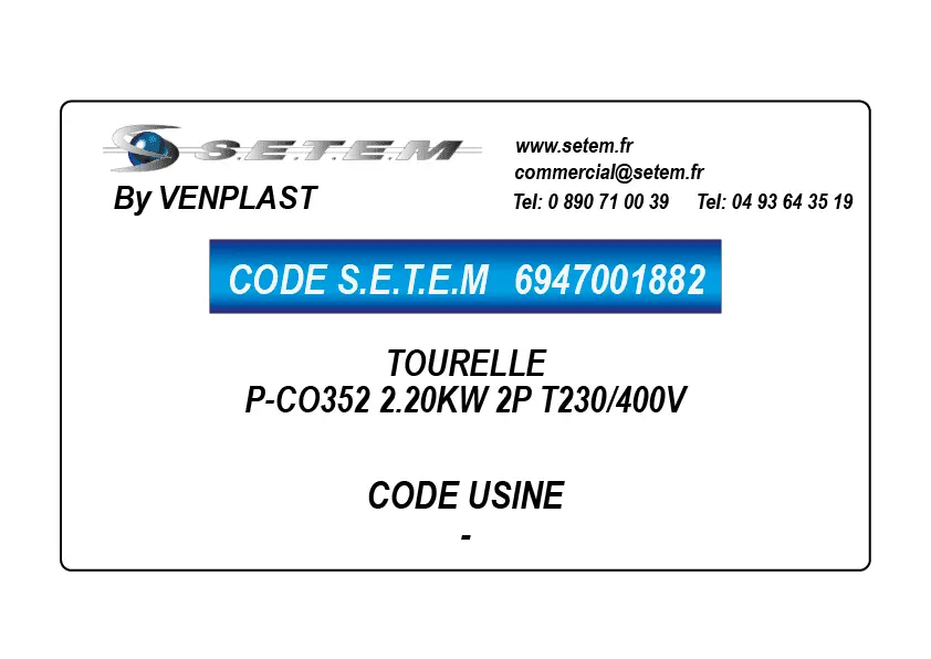 6947001882-TOURELLE VENPLAST P-CO352 2.20KW 2P T230/400V