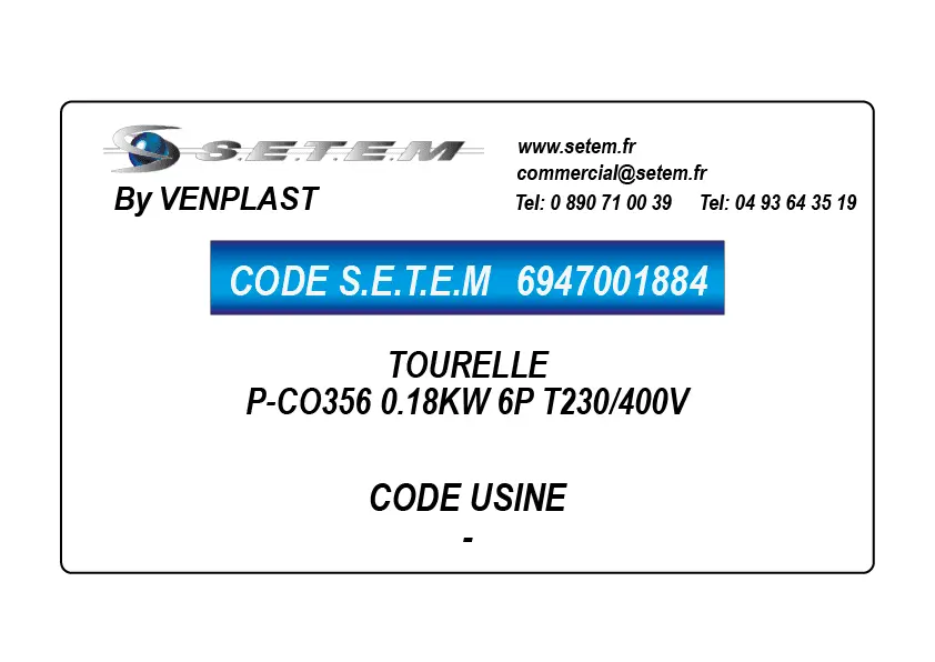 6947001884-TOURELLE VENPLAST P-CO356 0.18KW 6P T230/400V