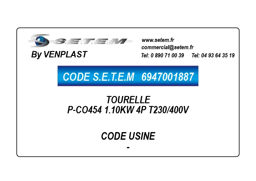6947001887-TOURELLE VENPLAST P-CO454 1.10KW 4P T230/400V