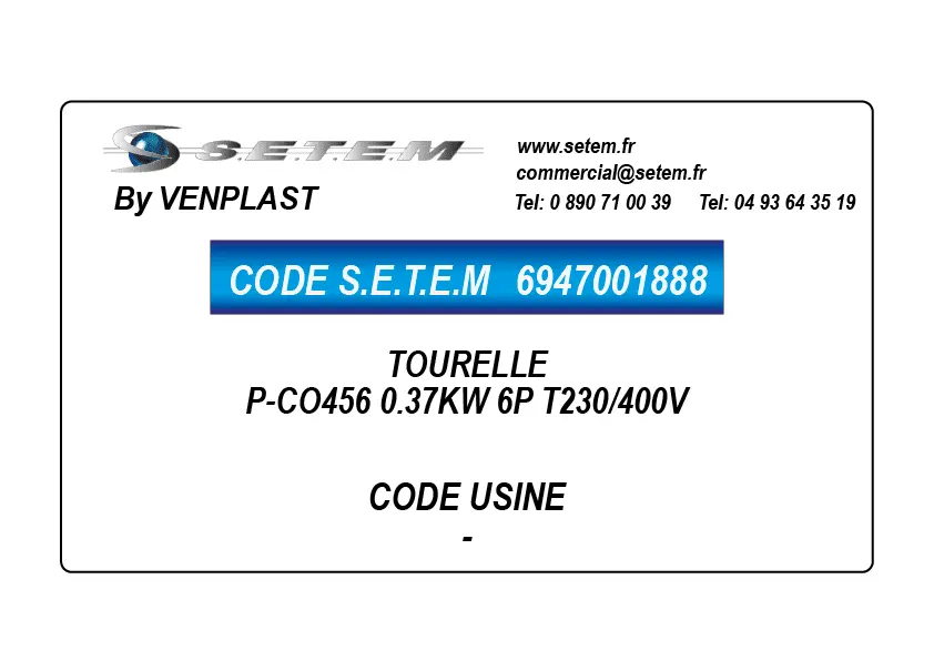 6947001888-TOURELLE VENPLAST P-CO456 0.37KW 6P T230/400V