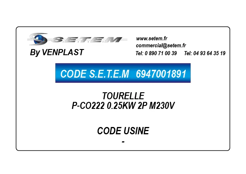 6947001891-TOURELLE VENPLAST P-CO222 0.25KW 2P M230V