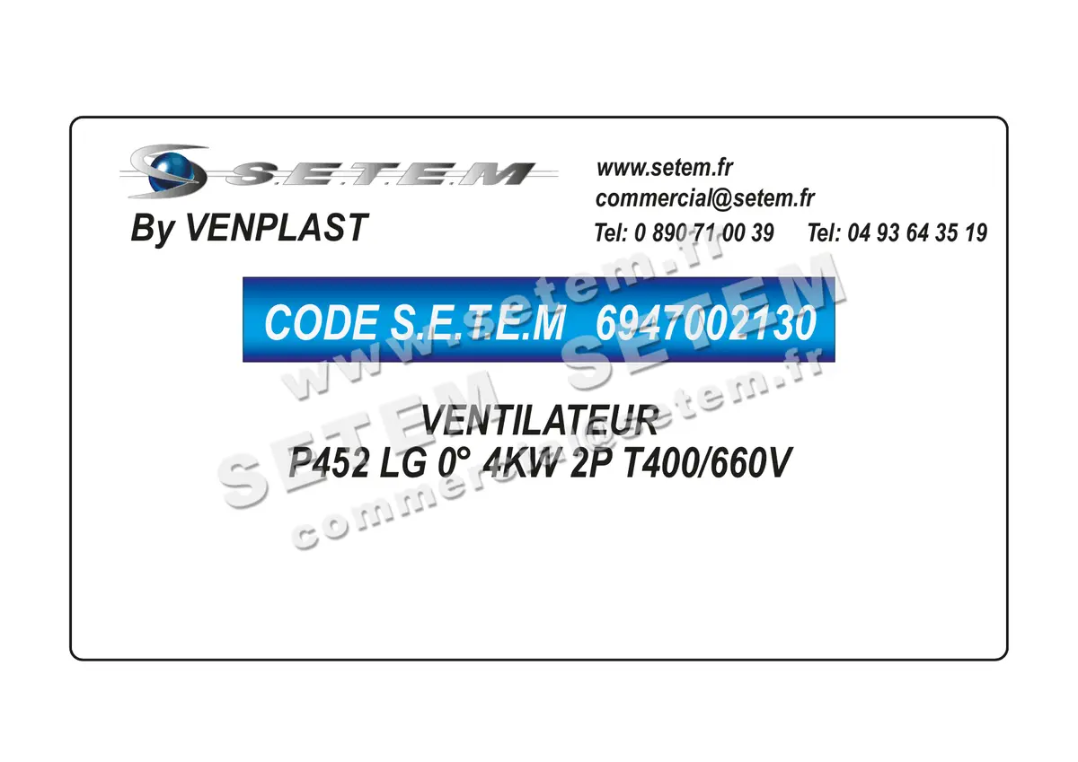 6947002130-VENTILATEUR VENPLAST P452 LG 0° 4KW 2P T400/660V