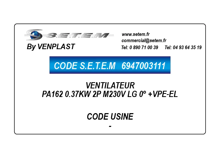6947003111-VENTILATEUR PA162 0.37KW 2P M230V LG 0° +VPE-EL