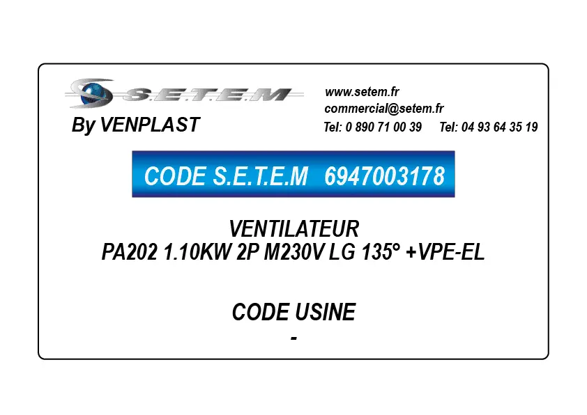 6947003178-VENTILATEUR PA202 1.10KW 2P M230V LG 135° +VPE-EL