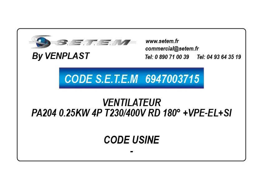 6947003715-VENTILATEUR PA204 0.25KW 4P T230/400V RD 180° +VPE-EL+SI