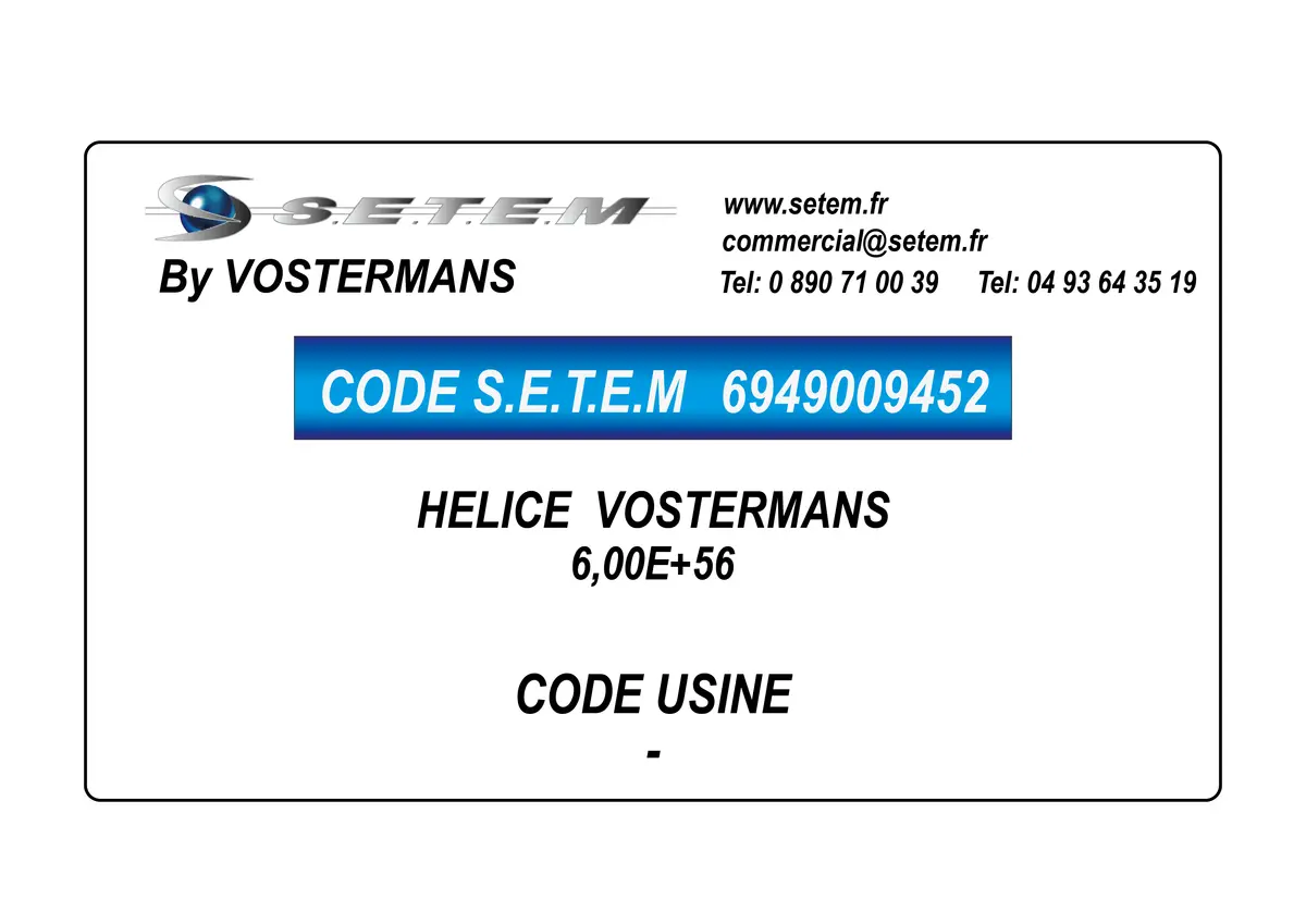 6949009452-HELICE VOSTERMANS 6E56