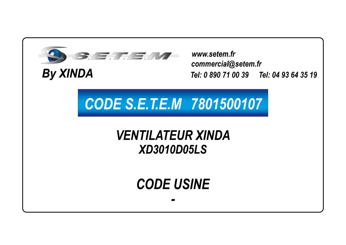 7801500107-VENTILATEUR XINDA XD3010D05LS