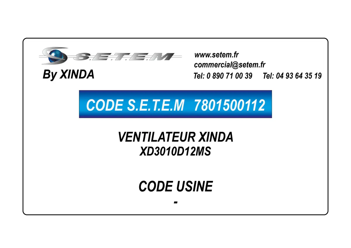 7801500112-VENTILATEUR XINDA XD3010D12MS