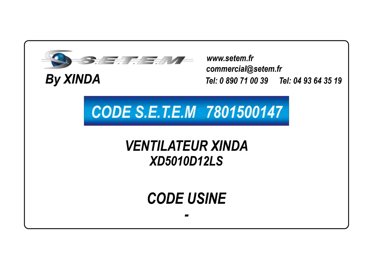 7801500147-VENTILATEUR XINDA XD5010D12LS