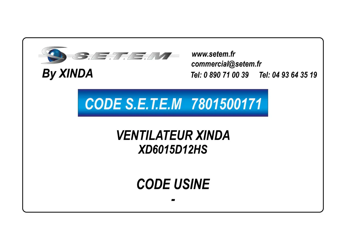 7801500171-VENTILATEUR XINDA XD6015D12HS