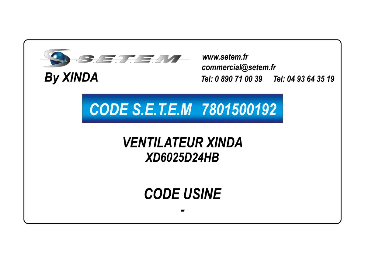7801500192-VENTILATEUR XINDA XD6025D24HB