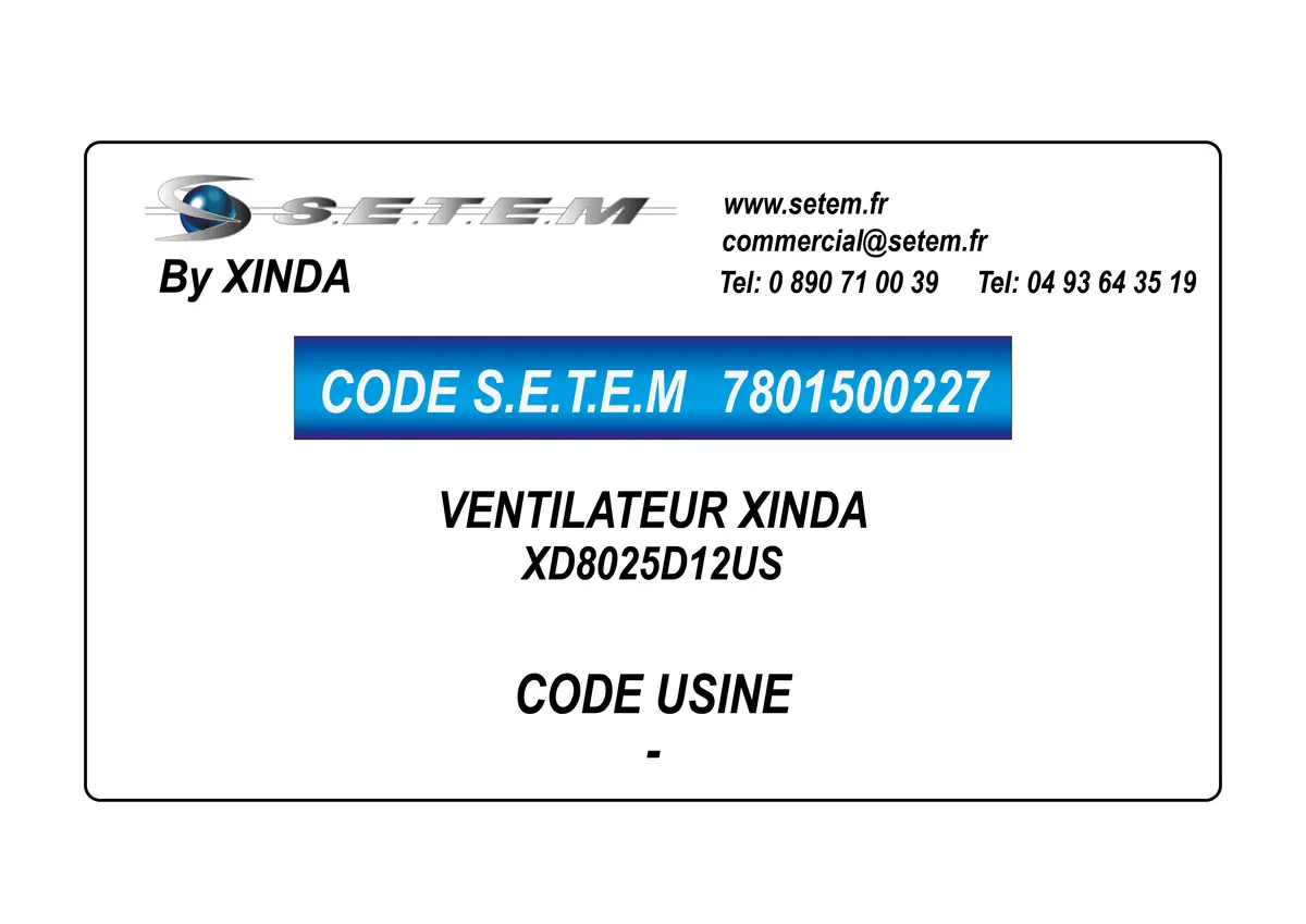 7801500227-VENTILATEUR XINDA XD8025D12US