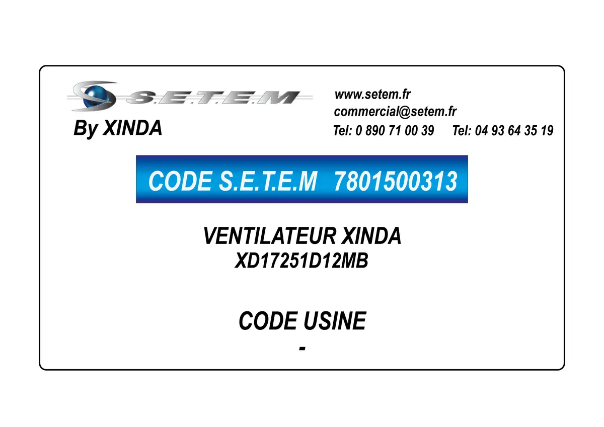 7801500313-VENTILATEUR XINDA XD17251D12MB
