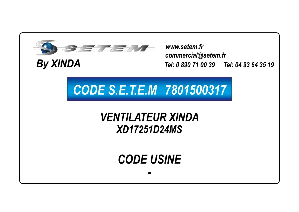 7801500317-VENTILATEUR XINDA XD17251D24MS