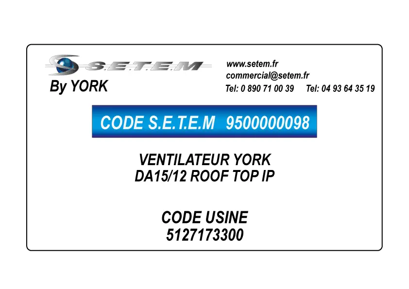 9500000098-VENTILATEUR YORK DA15/12 ROOF TOP IP *5127173300* 2