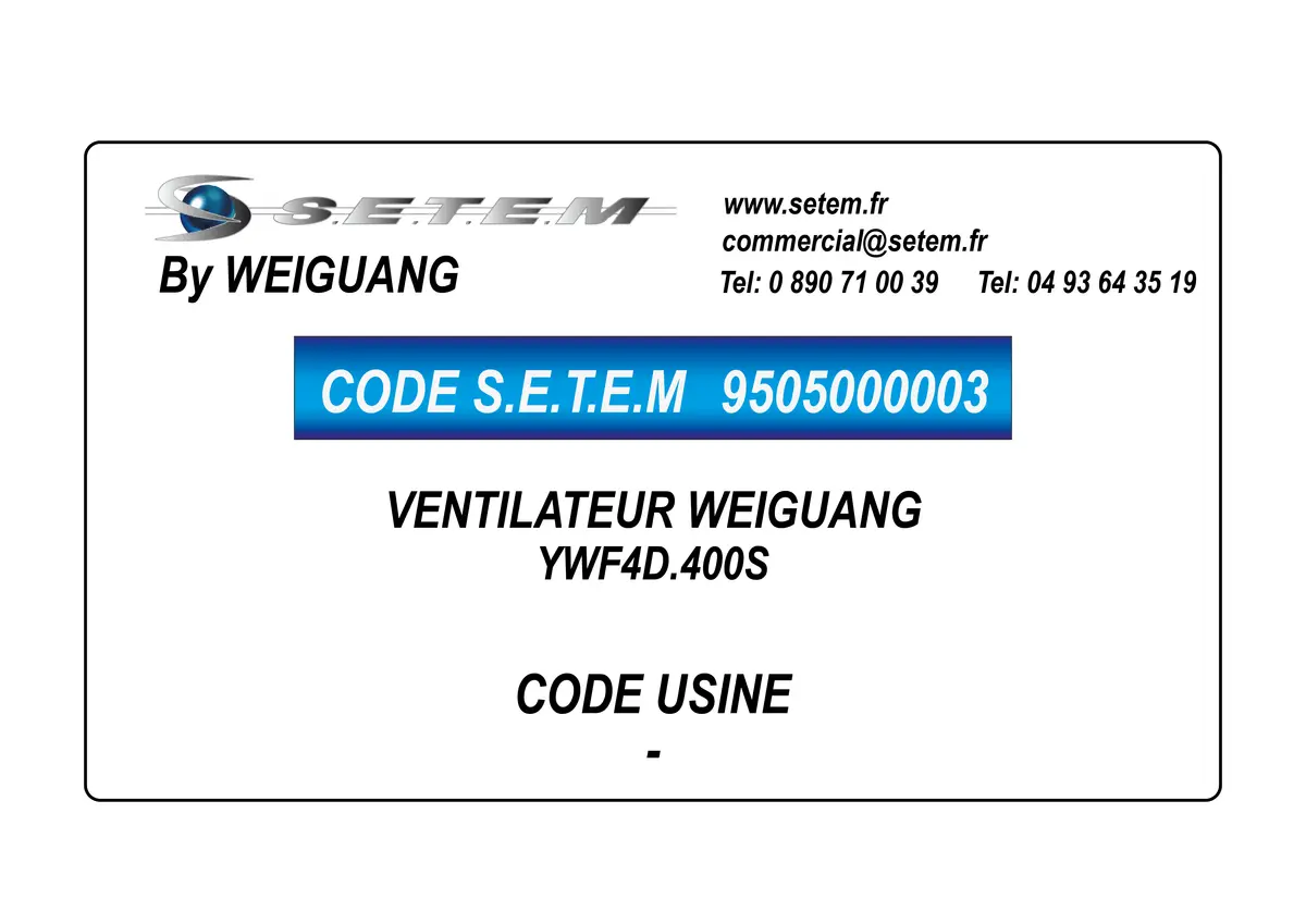 9505000003-VENTILATEUR WEIGUANG YWF4D.400S