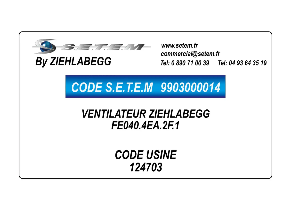 9903000014-VENTILATEUR ZIEHLABEGG FE040.4EA.2F.1 *124703*