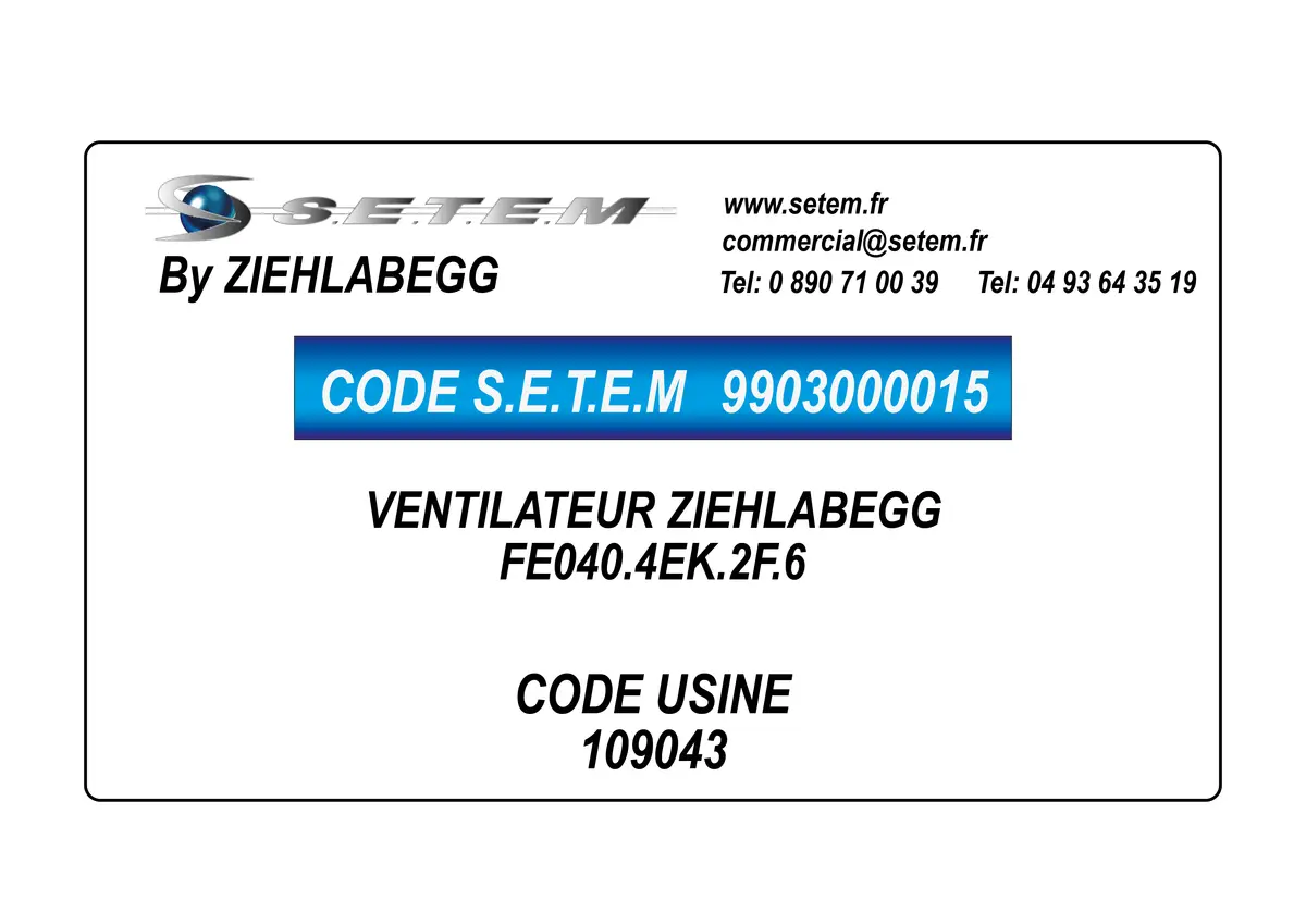 9903000015-VENTILATEUR ZIEHLABEGG FE040.4EK.2F.6 *109043*
