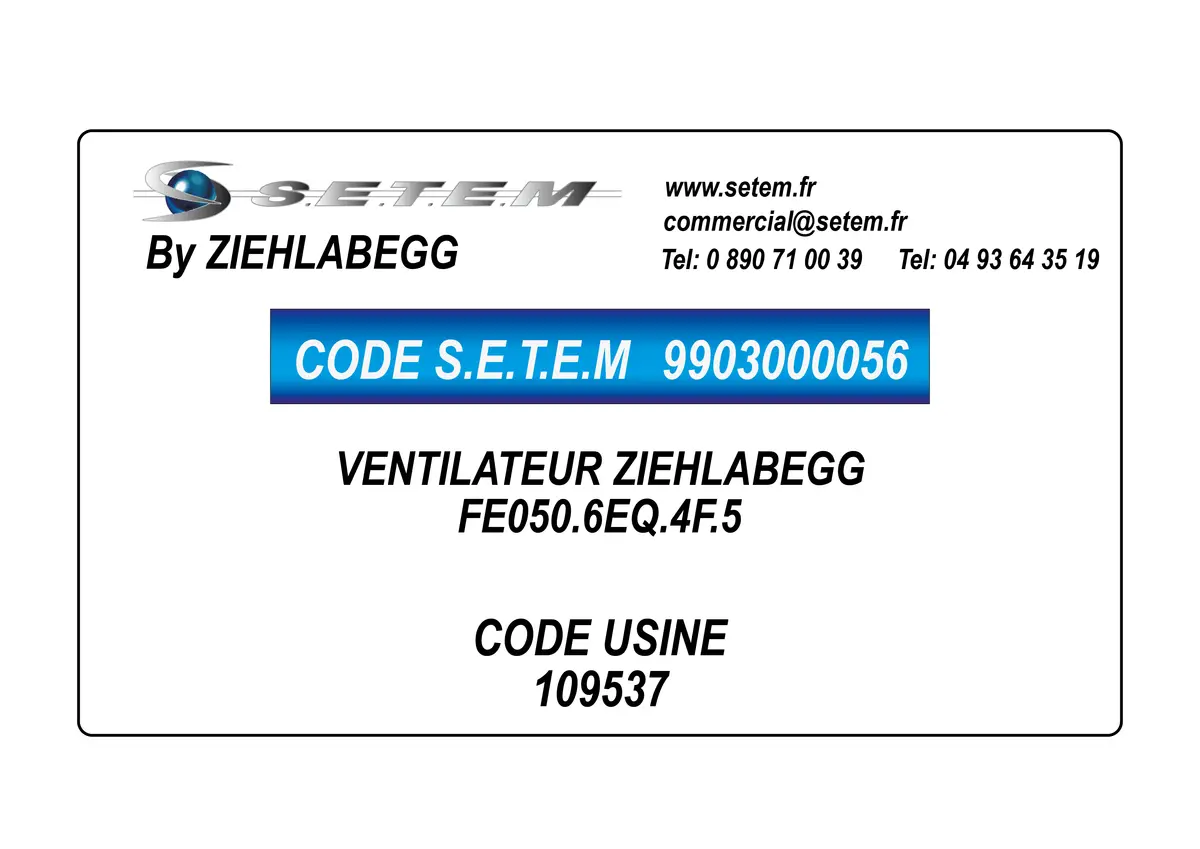 9903000056-VENTILATEUR ZIEHLABEGG FE050.6EQ.4F.5 *109537*